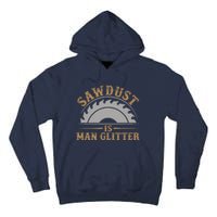 Funny Woodworking Sawdust Glitter Graphic For Carpenter Tall Hoodie