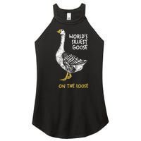 Funny WorldS Silliest Goose On The Loose Women's Perfect Tri Rocker Tank