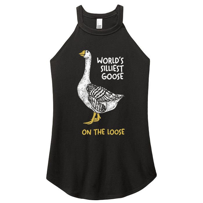 Funny WorldS Silliest Goose On The Loose Women's Perfect Tri Rocker Tank