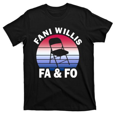 Fani Willis Says Fuck Around & Find Out T-Shirt