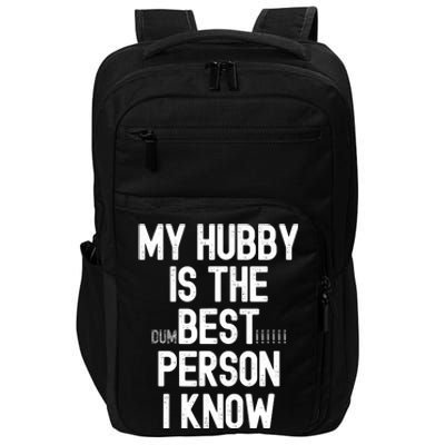 Funny Wife Sarcastic from Husband for Wo for Wife Gifts Impact Tech Backpack