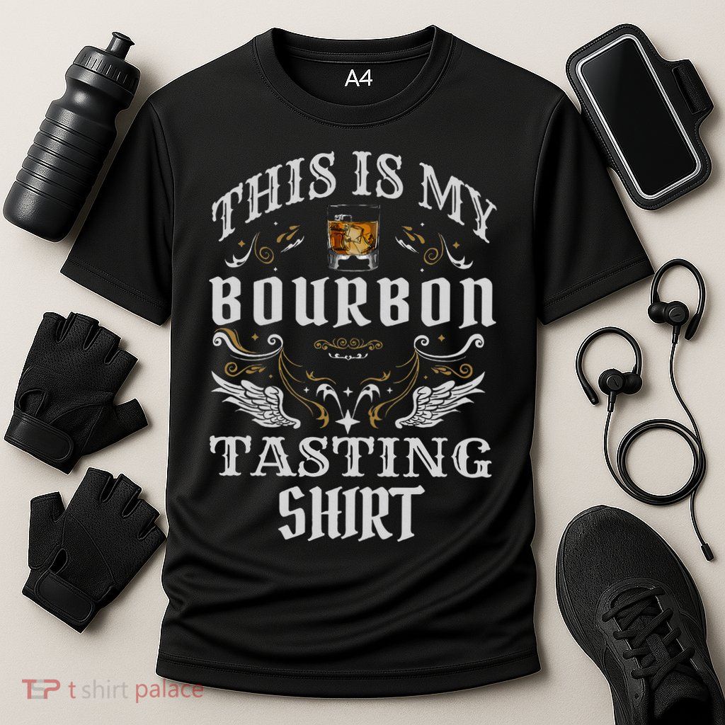 Funny Whiskey This Is My Bourbon Tasting Performance Shirt