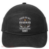 Funny Whiskey This Is My Bourbon Tasting 7-Panel Snapback Hat