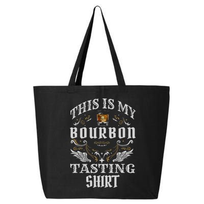 Funny Whiskey This Is My Bourbon Tasting 25L Jumbo Tote