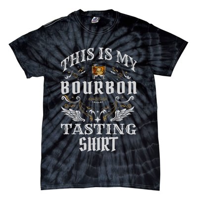 Funny Whiskey This Is My Bourbon Tasting Tie-Dye T-Shirt