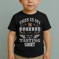 Funny Whiskey This Is My Bourbon Tasting Toddler T-Shirt