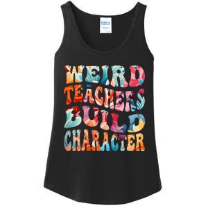 Funny Weird Teachers Build Character Ladies Essential Tank