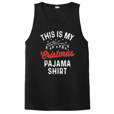 Funny Women This Is My Christmas Pajama Xmas Gift PosiCharge Competitor Tank