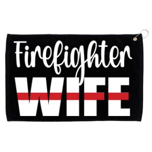 Firefighter Wife Thin Red Line Husband Proud Fire Wife Gift Grommeted Golf Towel