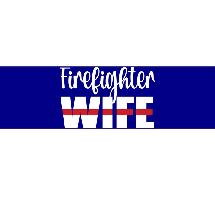 Firefighter Wife Thin Red Line Husband Proud Fire Wife Gift Bumper Sticker