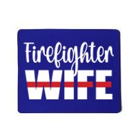 Firefighter Wife Thin Red Line Husband Proud Fire Wife Gift Mousepad