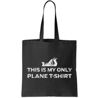 Funny Woodworking This Is My Only Plane Tote Bag