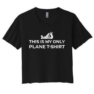 Funny Woodworking This Is My Only Plane Women's Crop Top Tee