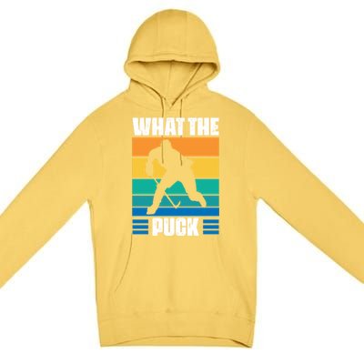 Funny What The Puck Vintage Ice Hockey Player Great Gift Premium Pullover Hoodie