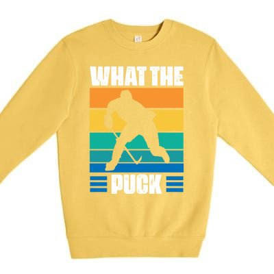 Funny What The Puck Vintage Ice Hockey Player Great Gift Premium Crewneck Sweatshirt