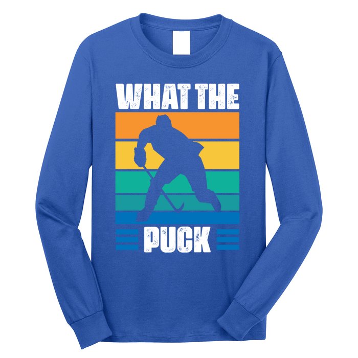 Funny What The Puck Vintage Ice Hockey Player Great Gift Long Sleeve Shirt