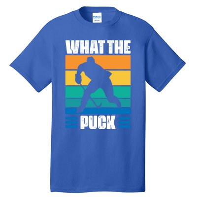 Funny What The Puck Vintage Ice Hockey Player Great Gift Tall T-Shirt