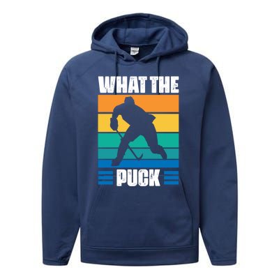 Funny What The Puck Vintage Ice Hockey Player Great Gift Performance Fleece Hoodie