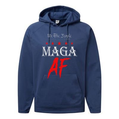 Funny We The People Maga Af Us Flag We The People Maga Af Performance Fleece Hoodie