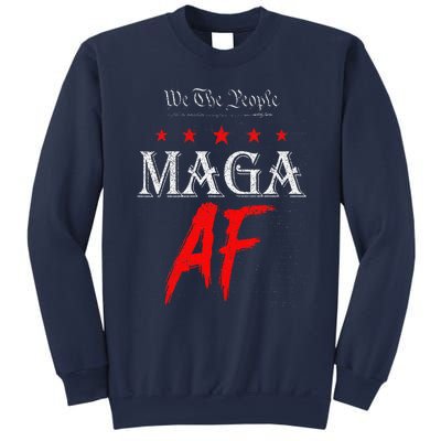 Funny We The People Maga Af Us Flag We The People Maga Af Sweatshirt