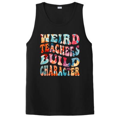 Funny Weird Teachers Build Character Quote Groovy Style PosiCharge Competitor Tank