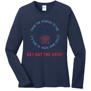 From Windows To The Walz Get Out The Vote Harris Walz Ladies Long Sleeve Shirt