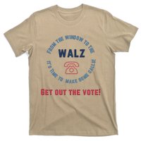 From Windows To The Walz Get Out The Vote Harris Walz T-Shirt