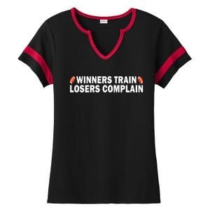 Football Winners Train Losers Complain Cool Gift Ladies Halftime Notch Neck Tee