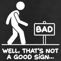 Funny Well Thats Not A Good Sign Golf Towel