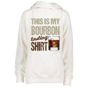 Funny Whiskey This Is My Bourbon Tasting Womens Funnel Neck Pullover Hood