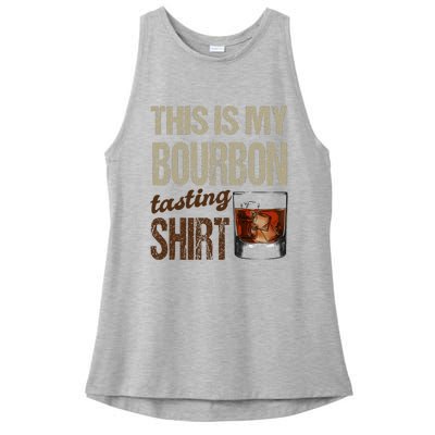 Funny Whiskey This Is My Bourbon Tasting Ladies PosiCharge Tri-Blend Wicking Tank