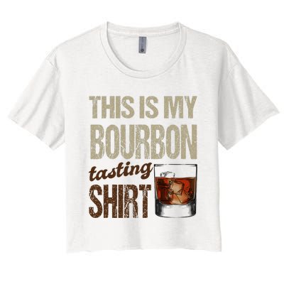 Funny Whiskey This Is My Bourbon Tasting Women's Crop Top Tee