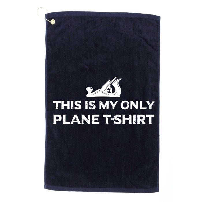 Funny Woodworking This Is My Only Plane Golf Towel