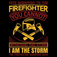 Fate Whispers To The Firefighter You Cannot Withstand This Storm 16 in Basic Backpack