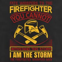Fate Whispers To The Firefighter You Cannot Withstand This Storm 25L Jumbo Tote