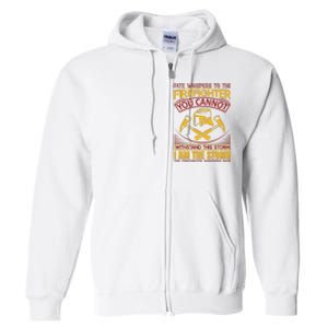 Fate Whispers To The Firefighter You Cannot Withstand This Storm Full Zip Hoodie