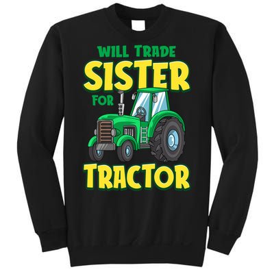 Funny Will Trade Sister For Tractor Farm Truck Boy Sweatshirt