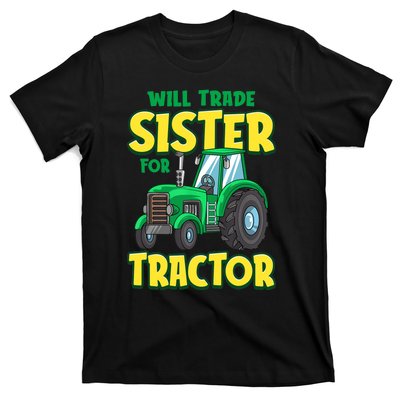 Funny Will Trade Sister For Tractor Farm Truck Boy T-Shirt