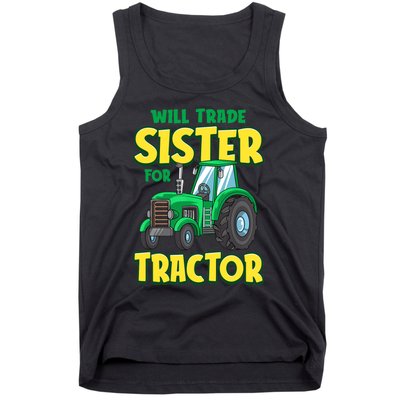 Funny Will Trade Sister For Tractor Farm Truck Boy Tank Top