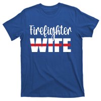 Firefighter Wife Thin Red Line Husband Proud Fire Wife Gift T-Shirt