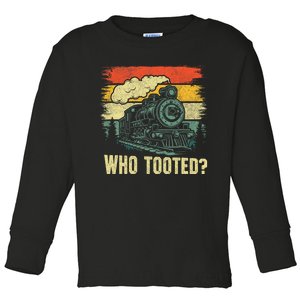 Funny Who Tooted Train Lovers Toddler Long Sleeve Shirt