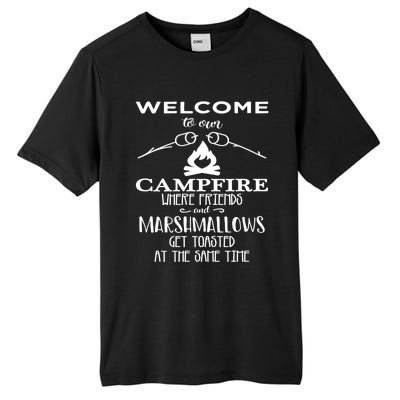 Funny Welcome To Our Campfire Lets Get Toasted Cute Gift Tall Fusion ChromaSoft Performance T-Shirt