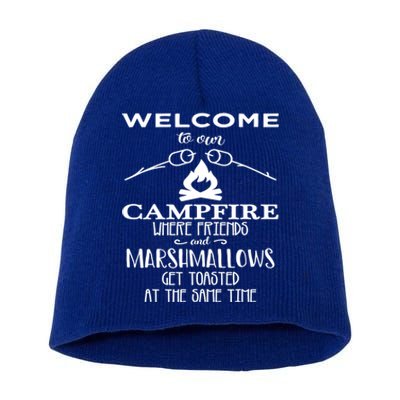 Funny Welcome To Our Campfire Lets Get Toasted Cute Gift Short Acrylic Beanie