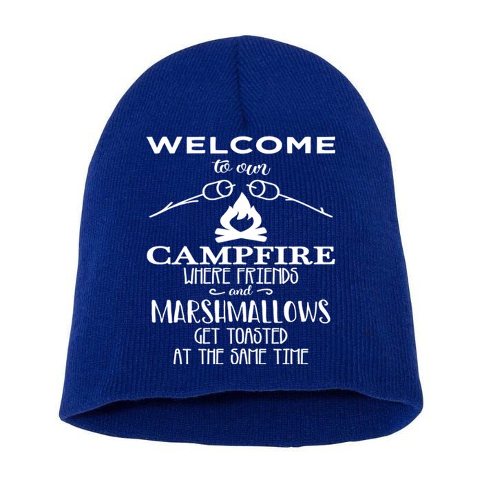 Funny Welcome To Our Campfire Lets Get Toasted Cute Gift Short Acrylic Beanie