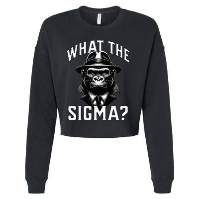 Funny What The Sigma Ironic Meme Brainrot Quote Cropped Pullover Crew