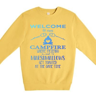 Funny Welcome To Our Campfire Lets Get Toasted Cute Gift Premium Crewneck Sweatshirt