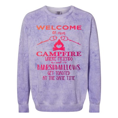 Funny Welcome To Our Campfire Lets Get Toasted Cute Gift Colorblast Crewneck Sweatshirt