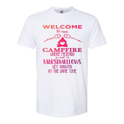 Funny Welcome To Our Campfire Lets Get Toasted Cute Gift Softstyle CVC T-Shirt