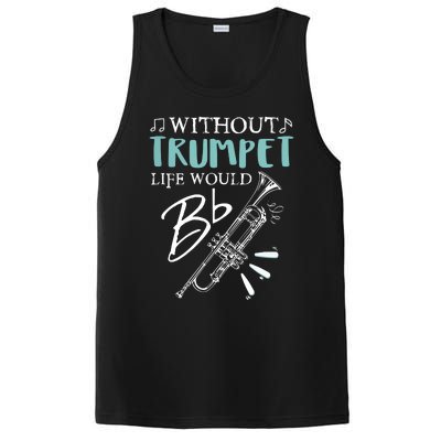 Funny WITHOUT TRUMPET LIFE WOULD BE FLAT Music PosiCharge Competitor Tank