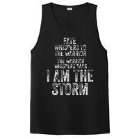 Fate Whispers To Warrior I Am The Storm Quote Gritty Fighter PosiCharge Competitor Tank